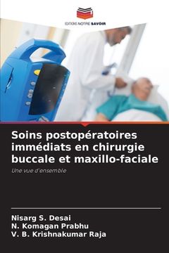 portada Soins postopératoires immédiats en chirurgie buccale et maxillo-faciale (in French)
