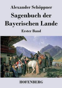 portada Sagenbuch der Bayerischen Lande (German Edition)