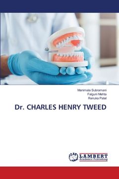 portada Dr. CHARLES HENRY TWEED (en Inglés)