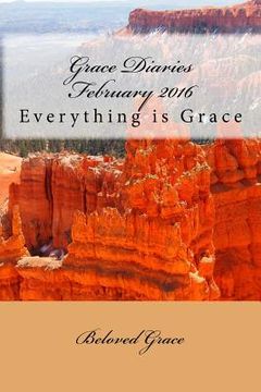 portada Grace Diaries February 2016: Everything is Grace (in English)