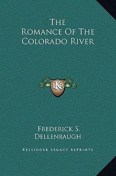 portada the romance of the colorado river (en Inglés)