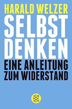portada Selbst Denken: Eine Anleitung zum Widerstand (in German)