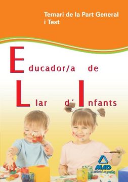 portada Educador/A De Llar D'Infants De La Generalitat De Catalunya. Temari De La Part General I Test