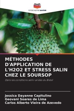portada Méthodes d'Application de l'H2o2 Et Stress Salin Chez Le Soursop (in French)