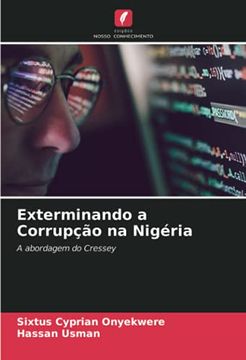 portada Exterminando a Corrupção na Nigéria: A Abordagem do Cressey (in Portuguese)