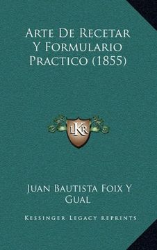 portada Arte de Recetar y Formulario Practico (1855)