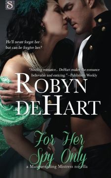 portada For Her Spy Only (Masquerading Mistresses)