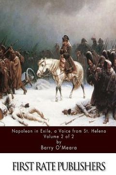 portada Napoleon in Exile, a Voice from St. Helena Volume 2 of 2 (en Inglés)