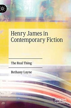 portada Henry James in Contemporary Fiction: The Real Thing (in English)