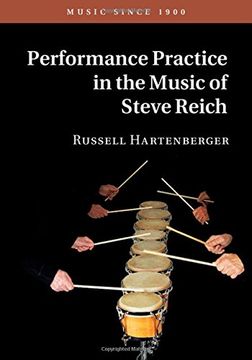 portada Performance Practice in the Music of Steve Reich (Music since 1900)