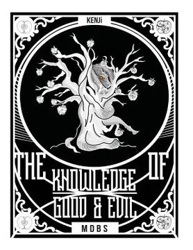 portada The Knowledge of Good and Evil: mbds (en Inglés)