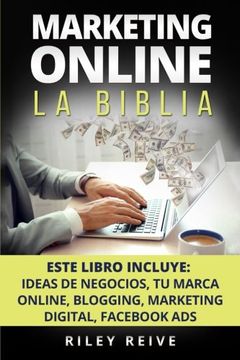 portada Marketing Online: La Biblia: 5 Libros en 1: El Primer Curso que Abarca Paso a Paso Todas las Areas del Marketing Online (in Spanish)