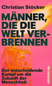 portada M? Nner, die die Welt Verbrennen (in German)