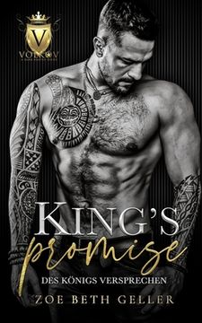 portada King's Promise; des Königs Versprechen; eine Dunkle Mafia-Romanze: Volkov Brata Serie (en Alemán)