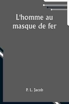 portada L'homme au masque de fer (en Francés)