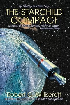 portada The Starchild Compact: A Novel of Interplanetary Exploration (The Starchild Saga Book 3) (en Inglés)