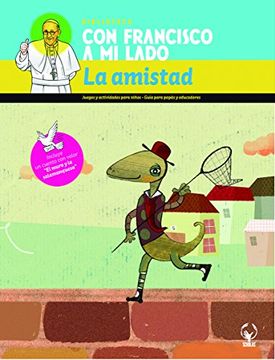 portada La Amistad / Friendship: Con Francisco a mi Lado
