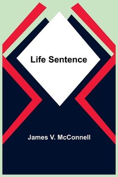 portada Life Sentence (en Inglés)