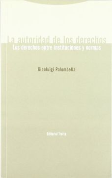 portada La autoridad de los derechos (in Spanish)