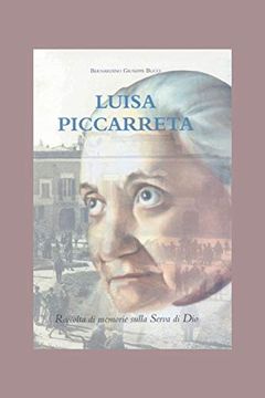 portada Luisa Piccarreta: Raccolta di Memorie Sulla Serva di dio (en Inglés)