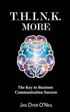 portada T. H. I. N. K. More: The key to Business Communication Success 