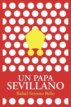 portada un papa sevillano (in Spanish)