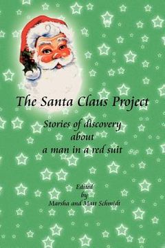portada the santa claus project: stories of discovery about a man in a red suit (en Inglés)