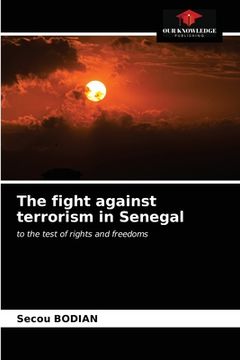 portada The fight against terrorism in Senegal