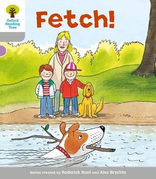 portada Oxford Reading Tree: Level 1: Wordless Stories B: Fetch (Paperback) (in English)