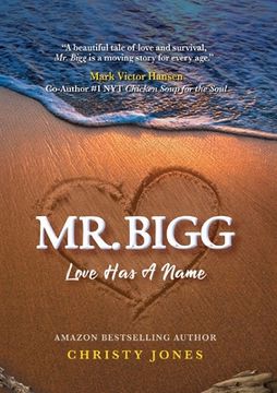portada Mr. Bigg: Love Has a Name (en Inglés)