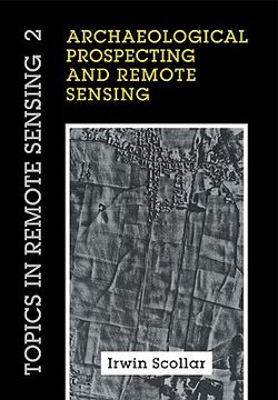 portada Archaeological Prospecting and Remote Sensing (Topics in Remote Sensing) (in English)