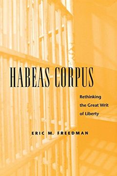 portada Habeas Corpus: Rethinking the Great Writ of Liberty (en Inglés)