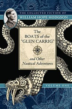 portada 1: Boats of the Glen Carrig and Other Nautical Adventures (Collected Fiction of William Hope Hodgson) (en Inglés)