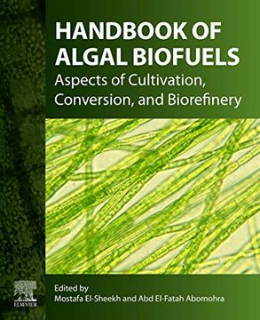 portada Handbook of Algal Biofuels: Aspects of Cultivation, Conversion, and Biorefinery (en Inglés)