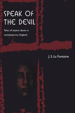 portada Speak of the Devil: Tales of Satanic Abuse in Contemporary England (en Inglés)