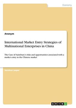 portada International Market Entry Strategies of Multinational Enterprises in China