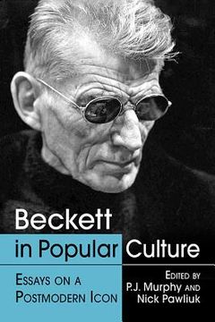 portada Beckett in Popular Culture: Essays on a Postmodern Icon (en Inglés)