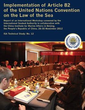 portada Implementation of Article 82 of the United Nations Convention on the Law of the Sea (en Inglés)