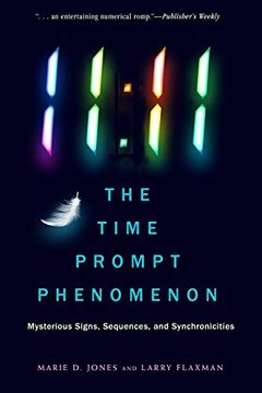portada 11: 11 the Time Prompt Phenomenon: Mysterious Signs, Sequences, and Synchronicities 