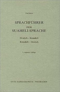 portada Sprachfuhrer Der Suaheli-Sprache: Deutsch-Kisuaheli /Kisuaheli-Deutsch (en Alemán)