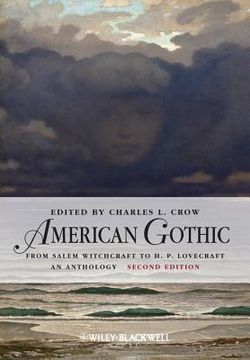 portada american gothic: from salem witchcraft to h. p. lovecraft, an anthology (en Inglés)
