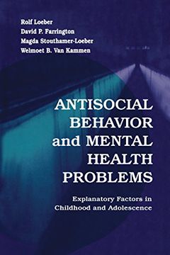 portada Antisocial Behavior and Mental Health Problems: Explanatory Factors in Childhood and Adolescence (in English)