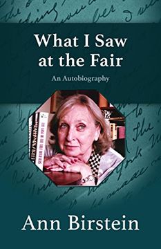 portada What i saw at the Fair: An Autobiography (en Inglés)