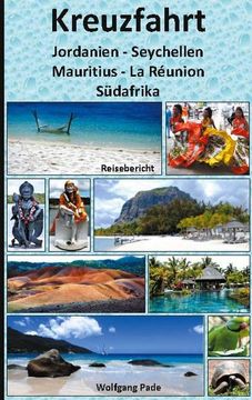 portada Kreuzfahrt Jordanien-Seychellen-Mauritius-La Réunion-Südafrika (en Alemán)