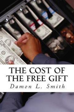portada The Cost of the Free Gift