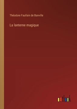 portada La lanterne magique (en Francés)