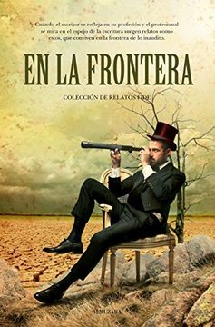 portada En La Frontera: Colección De Relatos Fide (in Spanish)