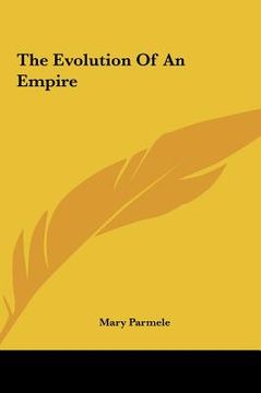 portada the evolution of an empire (en Inglés)