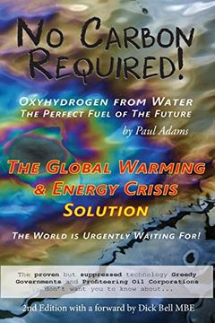portada No Carbon Required: Oxyhydrogen From Water the Perfect Fuel of the Future (in English)