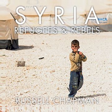 portada Syria: Refugees and Rebels